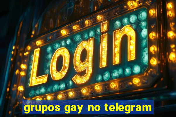 grupos gay no telegram